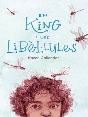 cover image of En King i les libèl·lules